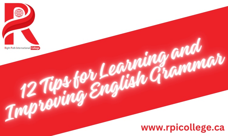 12 Tips for Learning and Improving English Grammar